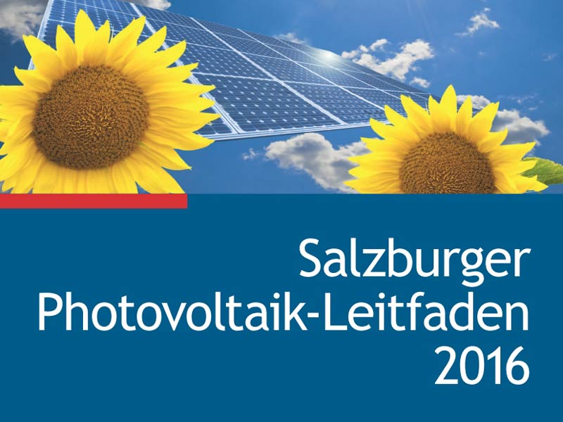 Diese Tipps sollten Sie kennen, wenn Sie für Ihr Haus in Salzburg eine Photovoltaikanlage planen.